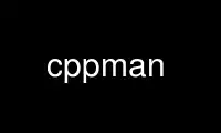 Run cppman in OnWorks free hosting provider over Ubuntu Online, Fedora Online, Windows online emulator or MAC OS online emulator Run cppman in OnWorks free hosting provider over Ubuntu Online, Fedora Online, Windows online emulator or MAC OS online emulator