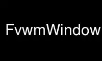 Run FvwmWindowMenu in OnWorks free hosting provider over Ubuntu Online, Fedora Online, Windows online emulator or MAC OS online emulator Run FvwmWindowMenu in OnWorks free hosting provider over Ubuntu Online, Fedora Online, Windows online emulator or MAC OS online emulator